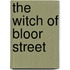 The Witch of Bloor Street