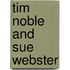 Tim Noble And Sue Webster