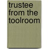 Trustee From The Toolroom door Nevil Shute
