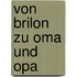 Von Brilon zu Oma und Opa
