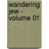 Wandering Jew - Volume 01