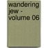 Wandering Jew - Volume 06
