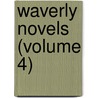 Waverly Novels (Volume 4) by Walter Scott