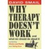 Why Therapy Isn't Working