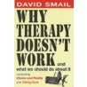Why Therapy Isn't Working by David Small