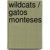 Wildcats / Gatos Monteses door Henry Randall