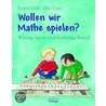 Wollen wir Mathe spielen? by Kristin Dahl