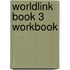 Worldlink Book 3 Workbook