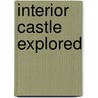 Interior Castle  Explored door Ruth Burrows
