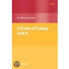 A Primer Of Ecology With R door Matthew Henry