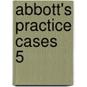 Abbott's Practice Cases  5 door Austin Abbott