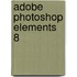 Adobe Photoshop Elements 8