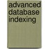 Advanced Database Indexing