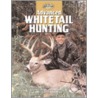 Advanced Whitetail Hunting by Ron L. Spomer