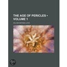 Age of Pericles (Volume 1) by William Watkiss Lloyd