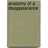 Anatomy Of A Disappearance door Hisham Matar