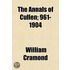 Annals Of Cullen; 961-1904