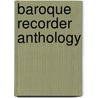 Baroque Recorder Anthology door Gudrun Heyens
