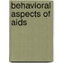 Behavioral Aspects Of Aids