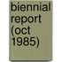 Biennial Report (Oct 1985)