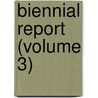 Biennial Report (Volume 3) by North Carolina. Board Of Health