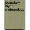 Boundary Layer Meteorology door Not Available