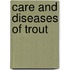 Care And Diseases Of Trout