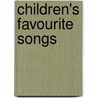 Children's Favourite Songs door Roger Priddy