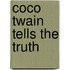 Coco Twain Tells the Truth