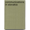 Communications in Slovakia door Not Available