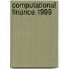 Computational Finance 1999 door Yaser S. Abu-mostafa