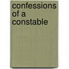 Confessions Of A Constable door Miyn Mith Khn
