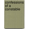 Confessions Of A Constable by Miyn Mith Khn