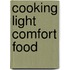 Cooking Light Comfort Food