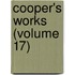 Cooper's Works (Volume 17)