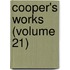 Cooper's Works (Volume 21)