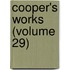 Cooper's Works (Volume 29)