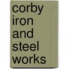 Corby Iron And Steel Works door Steve Purcell