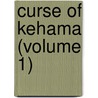 Curse of Kehama (Volume 1) door Robert Southey