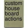 Custom House Board Actions door Boston Redevelopment Authority