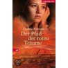 Der Pfad der roten Träume door Corina Bomann