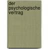Der Psychologische Vertrag door Lars Gössing