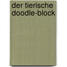 Der tierische Doodle-Block by Unknown