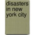 Disasters in New York City
