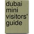 Dubai Mini Visitors' Guide