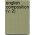 English Composition (V. 2)