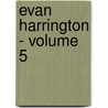 Evan Harrington - Volume 5 door George Meredith
