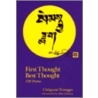 First Thought Best Thought by Chögyam Trungpa