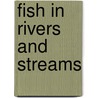 Fish In Rivers And Streams door Gottlieb Boccius