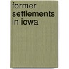 Former Settlements in Iowa door Not Available